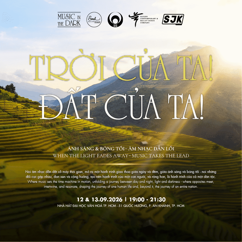 Hình ảnh 4 của sự kiện MUSIC IN THE DARK 2026 | TRỜI CỦA TA! ĐẤT CỦA TA!