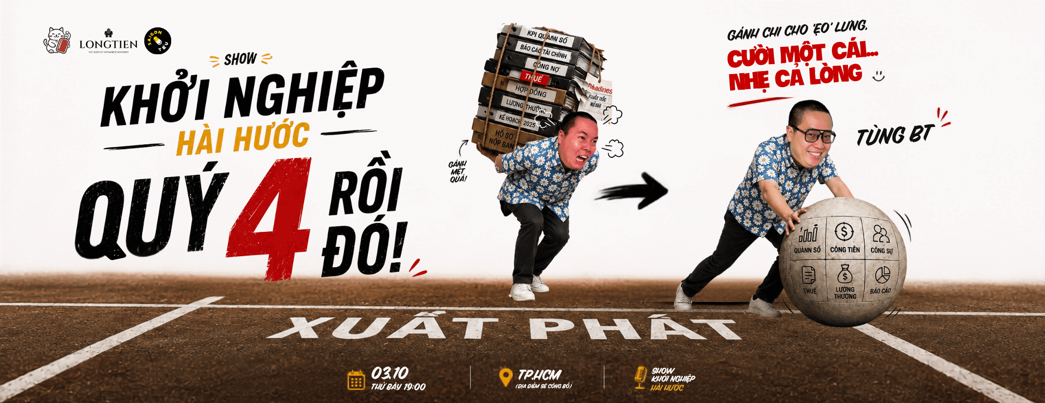 Banner sự kiện SHOW KHỞI NGHIỆP HÀI HƯỚC - QUÝ 4 RỒI ĐÓ, CHỦ ĐÃ THẤY NGÁN NGÁN CHƯA?
